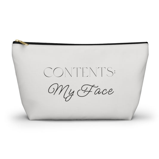 Contents: My Face Accessory Pouch with T-bottom