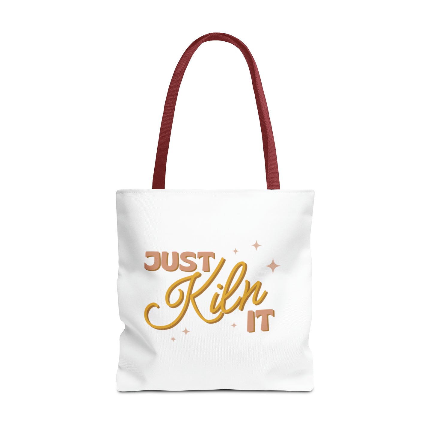 Just Kiln It Canvas Tote Bag