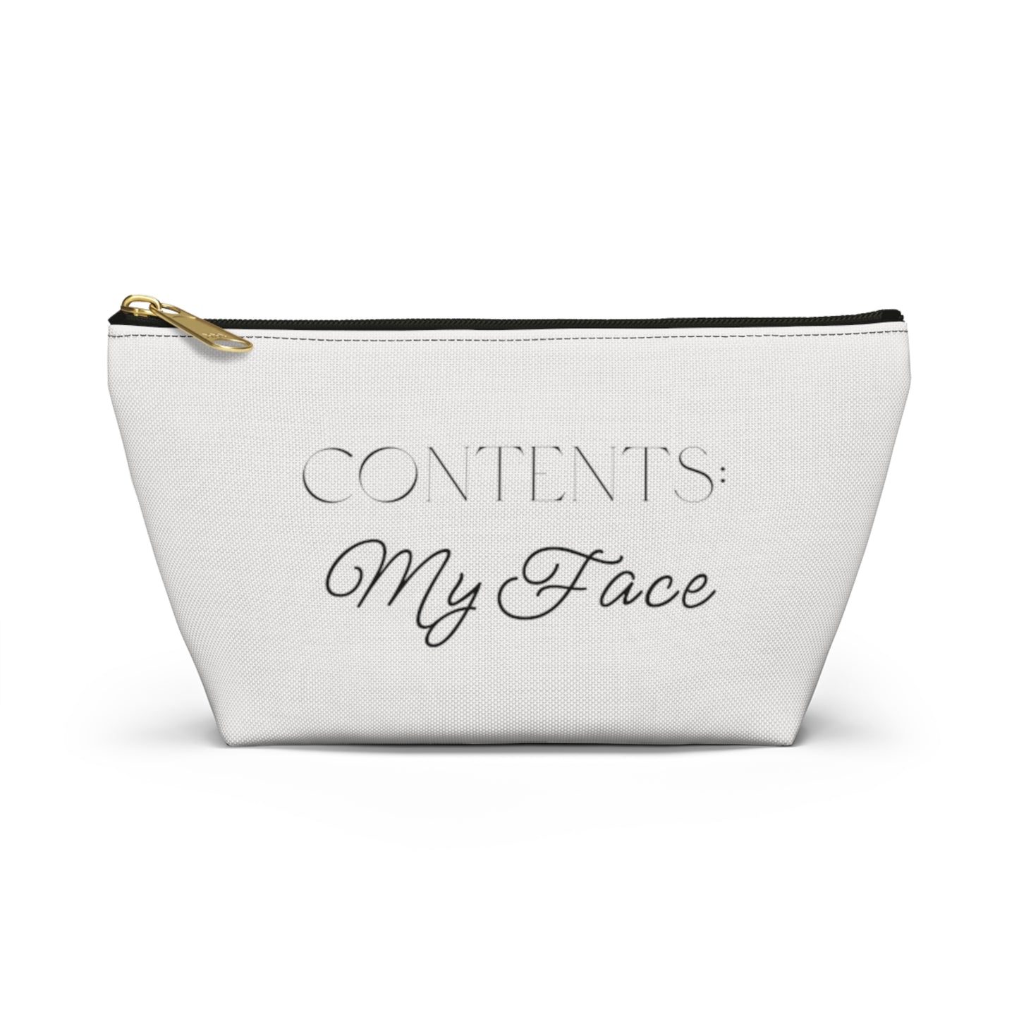 Contents: My Face Accessory Pouch with T-bottom