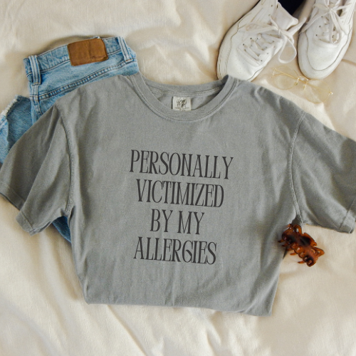 Personally Victimized By My Allergies Unisex T-Shirt